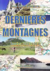 Dernières montagnes - Années 2010 et 2011 - Jean-Paul Persichitti
